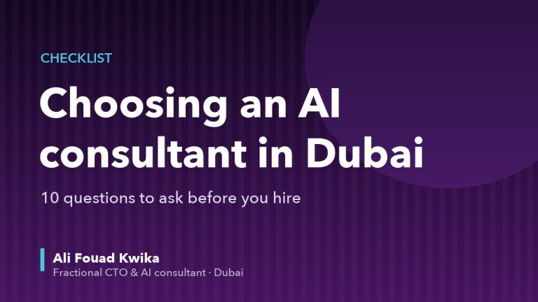 Choosing an AI consultant in Dubai – checklist by Ali Fouad Kwika